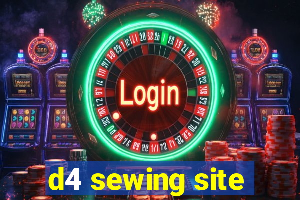 d4 sewing site